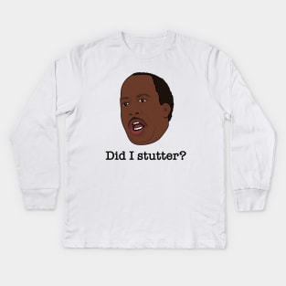 Did Stanley stutter? Kids Long Sleeve T-Shirt